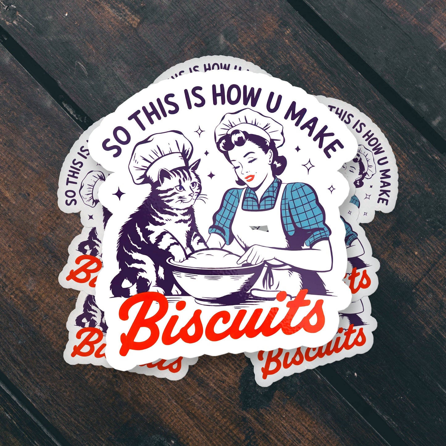 Make Biscuits Sticker
