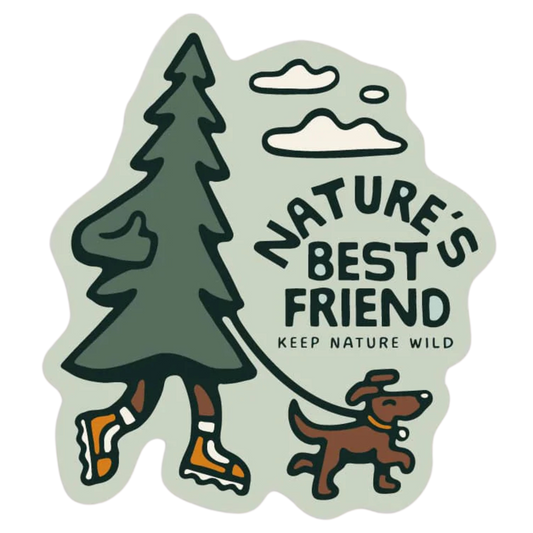 Natures Best Friend Sticker