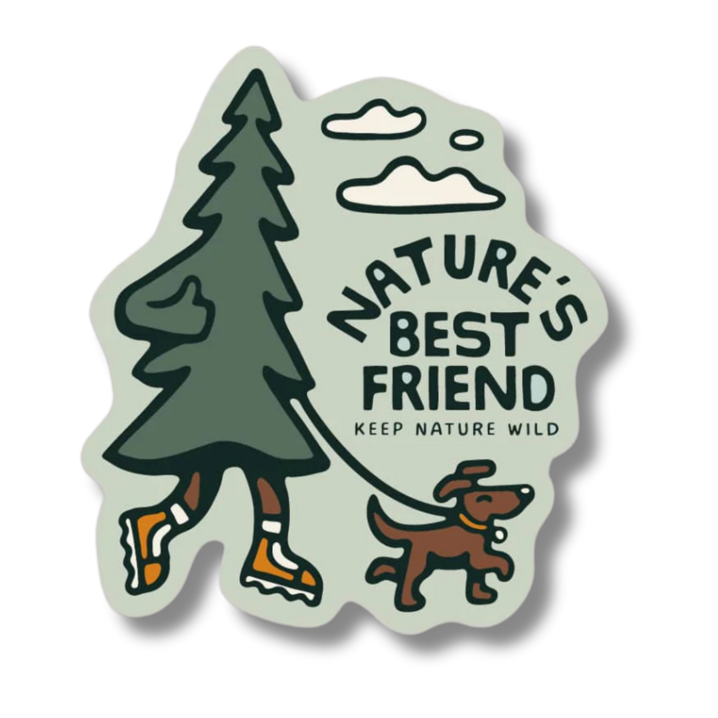 Natures Best Friend Sticker