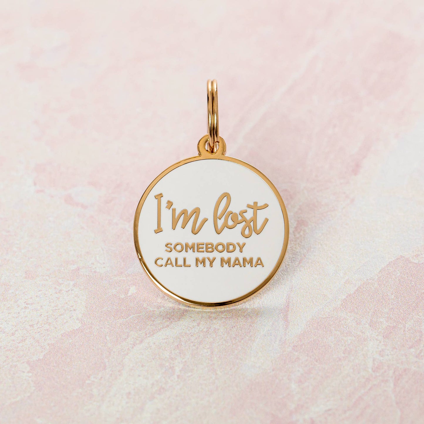 I'm Lost, Somebody Call My Mama Pet ID Tag