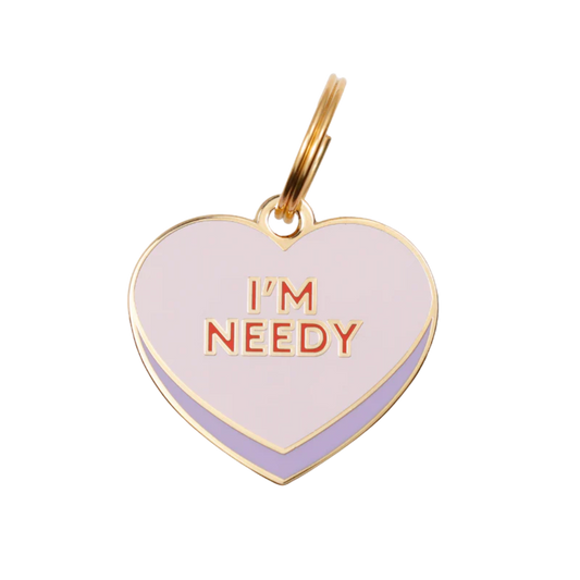 I'm Needy Pet ID Tag