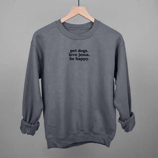 Pet Dogs, Love Jesus Sweatshirt